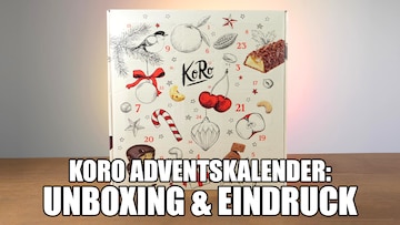 koro classic adventskalender 2023 im test lohnen sich die leckereien | KoRo Classic Adventskalender 2023 im Test: Lohnen sich die Leckereien? |